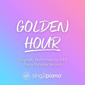 golden hour (Shortened) [Originally Performed by JVKE] (Piano Karaoke Version)