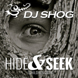 Hide & Seek (Children 2014) (Original Edit)
