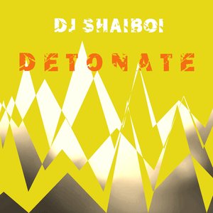 Detonate