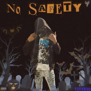 No Safety