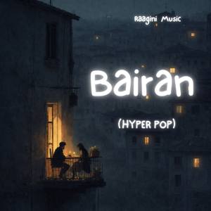 Bairan (HYPER POP)