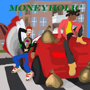 Moneyholic (Running)