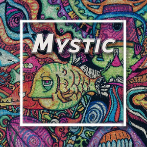 Mystic! (Original Mix)