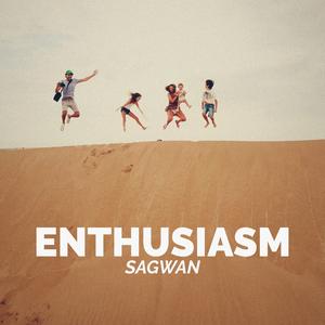 Enthusiasm