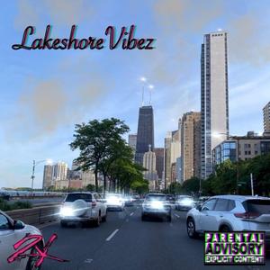 Lakeshore Vibez