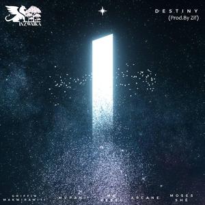 Destiny (feat. Mr Rebel, MVPANI, FKA Arcane & Moses Shè)