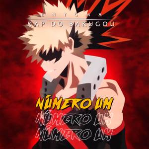 Rap do Bakugou: Número Um