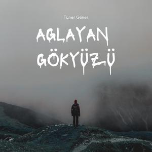Ağlayan Gökyüzü