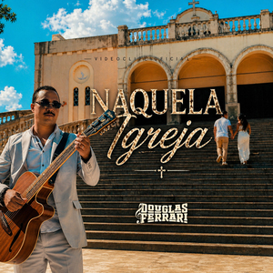 Naquela Igreja