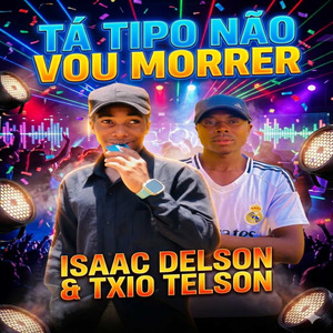 Tipo Não Vou Morrer