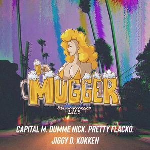 Mugger 2023 (feat. Pretty Flacko, Kokken & Jiggy D)