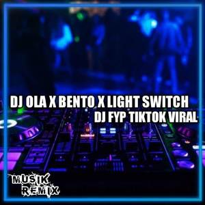 Dj Ola x bento