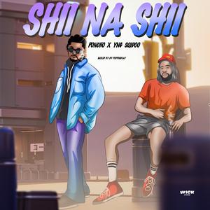 shii na Shii (feat. YNG Sqidoo)