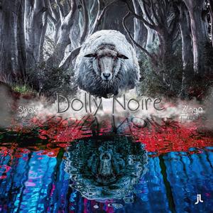 Dolly Noire (feat. Zinga & Jancsi)