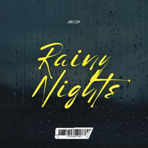 Rainy Nights