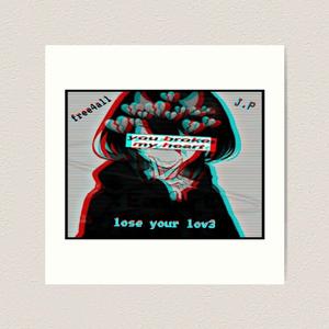Lose You Lov3 (feat. free4all)