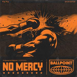 NO MERCY