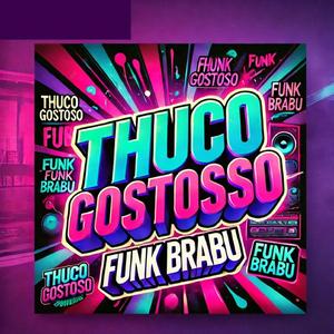 THUCO GOSTOSO FB