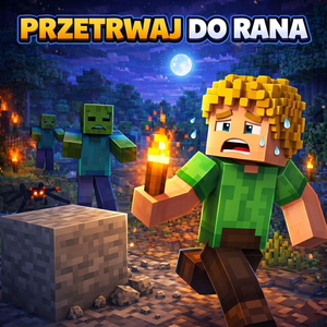 Przetrwaj do rana