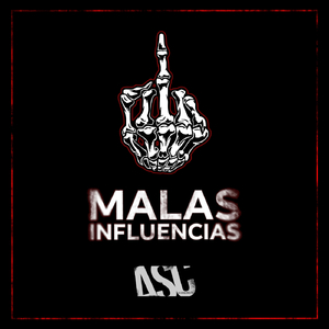 Malas Influencias