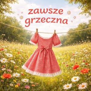 zawsze grzeczna