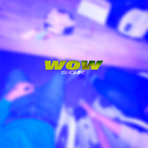 Wow