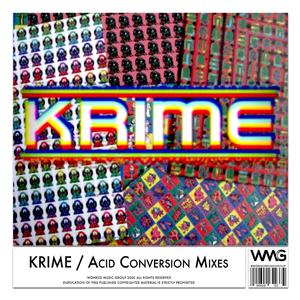 Acid Conversion (Extended Mix)