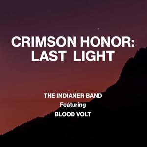 Crimson Honor (feat. Blood Volt) (Last Light)
