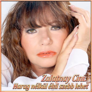 Harag nélkül élni szebb lehet