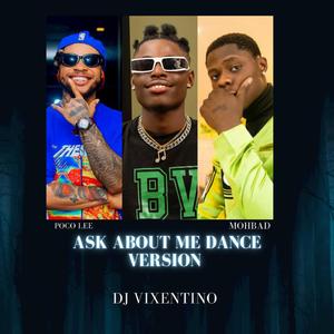 Ask about me Dance Refix