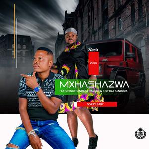 Sorry bby ("remix") (feat. Thandeka Rahede & Stufuza)