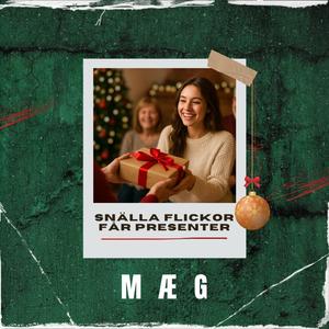 Snälla flickor får presenter