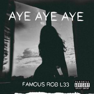 AYE AYE AYE