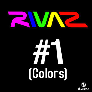 #1 (Colors) (X-Vertigo Remix)