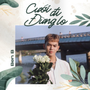 Cưới Đi Đừng Lo