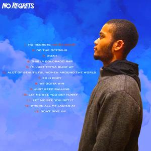 No Regrets (Intro Song)