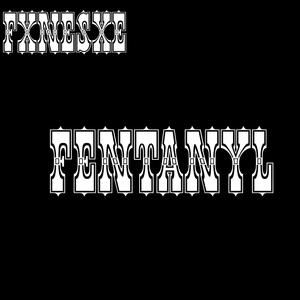 Fentanyl