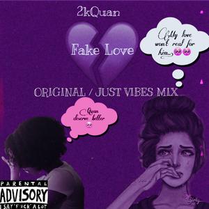 Fake Love (Just Vibe Mix)