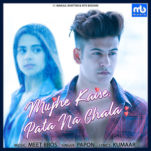 Mujhe Kaise, Pata Na Chala