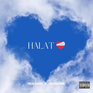 HALAT (feat. HK NIKHARE)