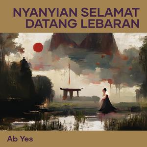 Nyanyian Selamat Datang Lebaran