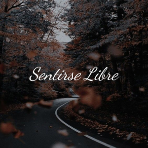 Sentirse Libre