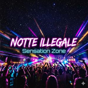 Notte illegale