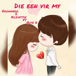 Die Een Vir My