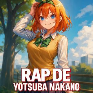 Yotsuba Nakano Rap