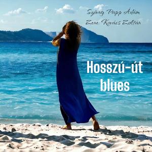 Hosszú-Út blues