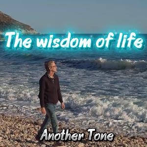 The wisdom of life