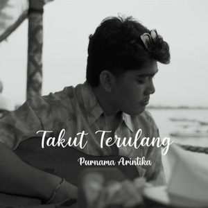 Takut Terulang