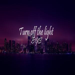 Turn off the Light