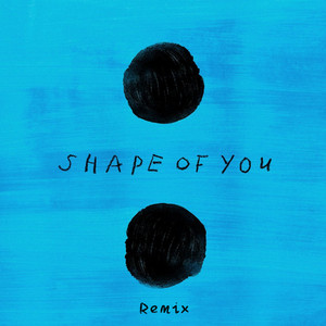 Ed Sheeran-Shape of You(Deep Mix)（戚七 remix）